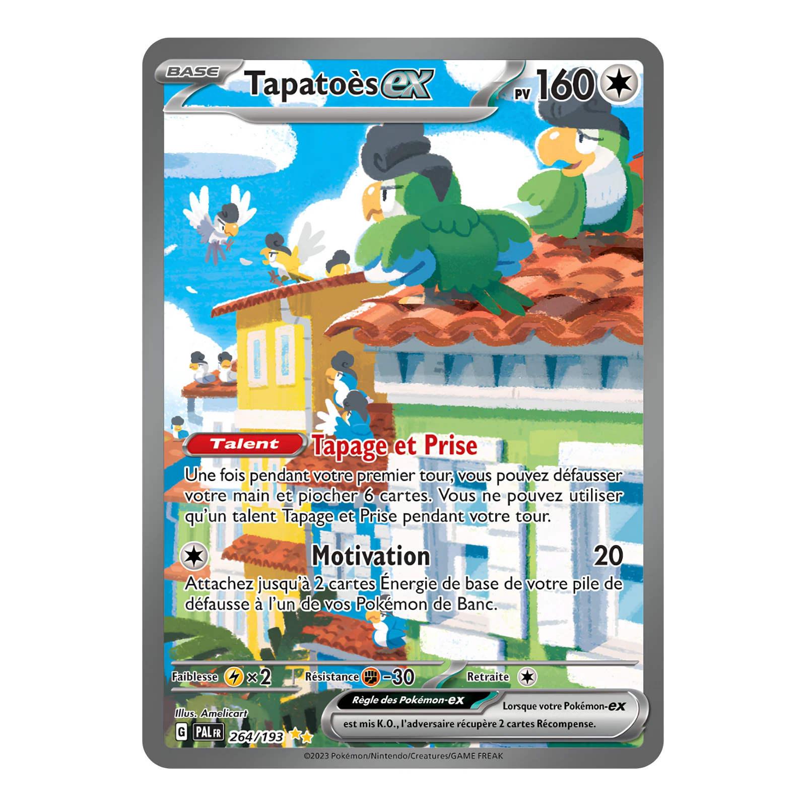 Pokémon card featuring Tapatoès ex with blue sky and colorful parrots on a rooftop; HP 160, Talent Tapage et Prise (French).