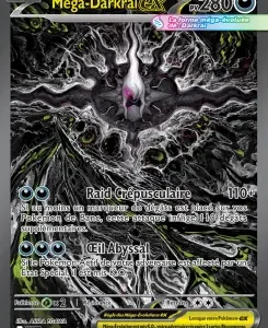 French Mega-Darkrai EX Pokémon card displaying 280 HP with dark, swirling artwork; attacks named Raid Crépusculaire and Él Abyssal.