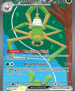 Carte Pokémon Filentrappe EX, 260 PV, attaque Attache Filaire 90+, capacité Territoire Piégé — évolution du Pokémon actif.