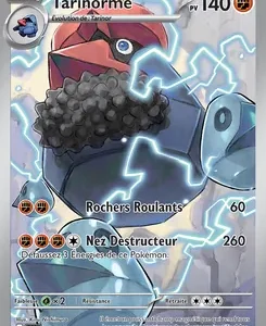 French Pokémon card for Tarinorme (Tarinorme), showing a large armored creature with blue armor and electric bolts around it, 140 HP, two attacks: Rochers Rou­lants and Néz Destructeur; includes energy icons and card text.
