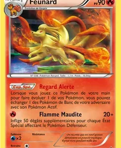 Carte Pokémon Feunard montrant un renard feu en flammes; PV 90, type feu, attaque infligeant 20+ dégâts et texte de règles en français.