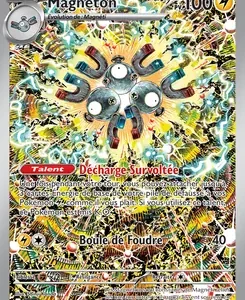 Magneton Pokémon card with a full-art holographic foil, featuring a central Magneton with electric sparks and a rainbow sheen; French text includes 'Décharge Survoltée' and 'Boule de Foudre', HP 100, attack 40 damage, surrounded by energy symbols and intricate background.