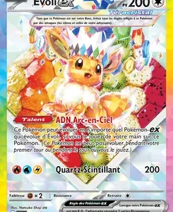 French Pokémon trading card featuring a colorful, crystal-crystal creature with a rainbow background; HP 200; attacks and abilities include Quartz Scintillant and ADN Arc-en-Ciel.