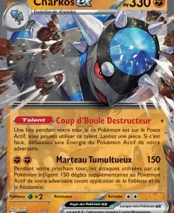 Pokémon-EX card featuring Charkos EX with 330 HP, two attacks—Coup d'Boule Destructeur and Marteau Tumultueux (150)—and French flavor text.